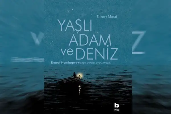 yasli-adam-ve-deniz-konusu-ve-ozet